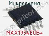 Микросхема MAX1954EUB+ 