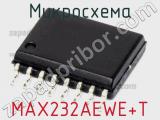 Микросхема MAX232AEWE+T 