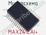 Микросхема MAX241EAI+ фотография 2.