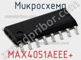 Микросхема MAX4051AEEE+ 