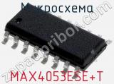 Микросхема MAX4053ESE+T 