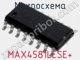 Микросхема MAX4581LESE+ 