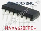 Микросхема MAX4620EPD+ 