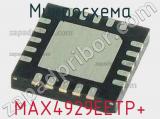 Микросхема MAX4929EETP+ 