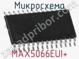 Микросхема MAX5066EUI+ 