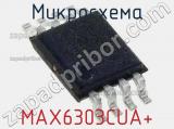 Микросхема MAX6303CUA+ 
