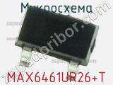 Микросхема MAX6461UR26+T 