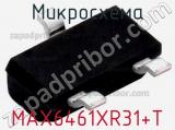 Микросхема MAX6461XR31+T 