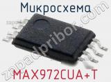 Микросхема MAX972CUA+T 
