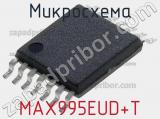 Микросхема MAX995EUD+T