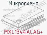 Микросхема MXL1344ACAG+