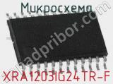 Микросхема XRA1203IG24TR-F 