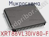 Микросхема XRT86VL30IV80-F 