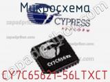 Микросхема CY7C65621-56LTXCT 