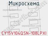 Микросхема CY15V104QSN-108LPXI