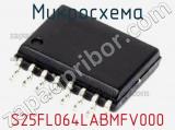 Микросхема S25FL064LABMFV000 