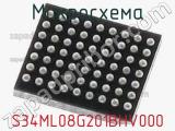 Микросхема S34ML08G201BHV000