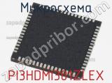 Микросхема PI3HDMI301ZLEX 