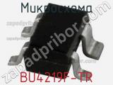 Микросхема BU4219F-TR