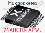 Микросхема 74AHCT04APWJ 