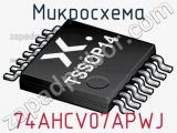 Микросхема 74AHCV07APWJ 