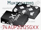 Микросхема 74AUP2G125GXX