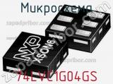 Микросхема 74LVC1G04GS 