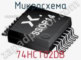 Микросхема 74HCT02DB 