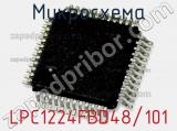 Микросхема LPC1224FBD48/101 фотография 2.