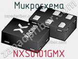 Микросхема NXS0101GMX 