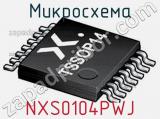 Микросхема NXS0104PWJ