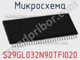 Микросхема S29GL032N90TFI020