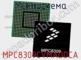 Микросхема MPC8309CVMADDCA 