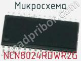 Микросхема NCN8024RDWR2G 