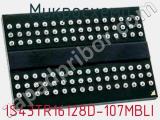 Микросхема IS43TR16128D-107MBLI 