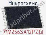 Микросхема 71V256SA12PZGI