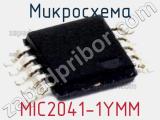Микросхема MIC2041-1YMM 