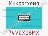 Микросхема 74VCX08MX