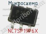 Микросхема NC7SP19P6X 