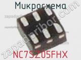 Микросхема NC7SZ05FHX 