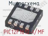 Микросхема PIC12F1612-I/MF 