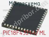 Микросхема PIC18F4321-I/ML 