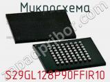 Микросхема S29GL128P90FFIR10