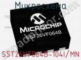 Микросхема SST26VF064B-104I/MN 
