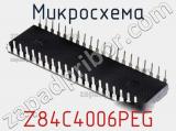 Микросхема Z84C4006PEG 