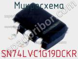 Микросхема SN74LVC1G19DCKR фотография 2.
