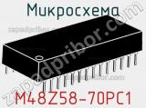 Микросхема M48Z58-70PC1 фотография 3.