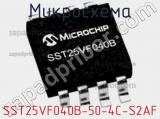 Микросхема SST25VF040B-50-4C-S2AF фотография 2.