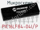 Микросхема PIC16LF84-04I/P 