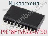 Микросхема PIC18F14K22-I/SO фотография 2.